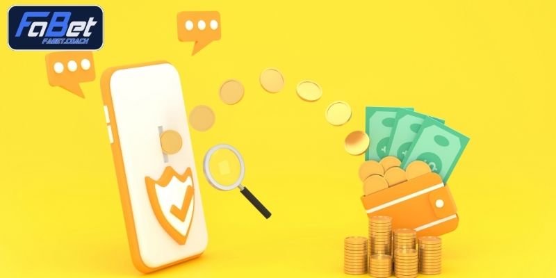 Những vấn đề thường xảy ra khi rút tiền tại FABET