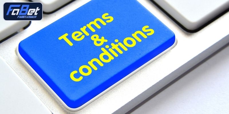 Trách nhiệm của FABET về điều khoản và điều kiện